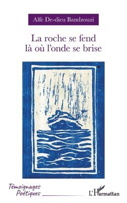 roche se fend là où l'onde se brise