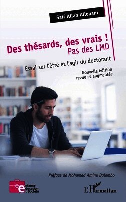 Des thésards des vrais, pas des LMD !