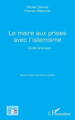 maire aux prises avec l'islamisme