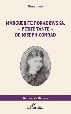 Marguerite Poradowska, petite tante de Joseph Conrad