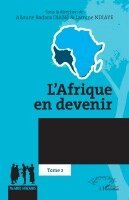 Lamine Ndiaye, Alioune Badara Diané - L'Afrique en devenir, Häftad