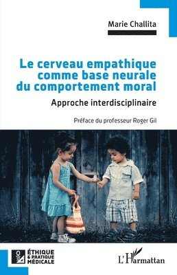 cerveau empathique comme base neurale du comportement moral
