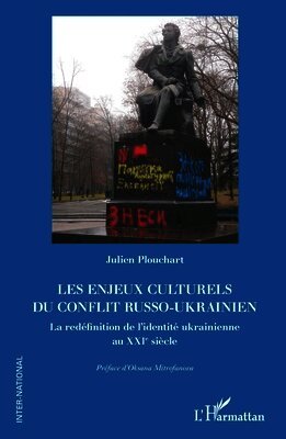 Les enjeux culturels du conflit russo-ukrainien