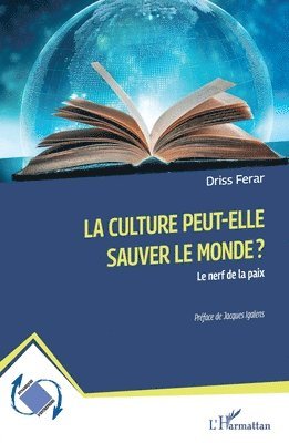 culture peut-elle sauver le monde ?