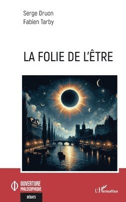folie de l'être