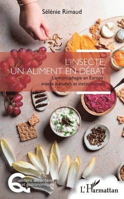 L'insecte, un aliment en débat