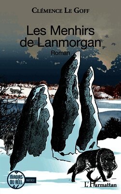 Clémence Le Goff - Les Menhirs de Lanmorgan, Häftad