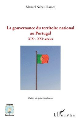 Manuel Nabais Ramos - gouvernance du territoire national au Portugal, Häftad
