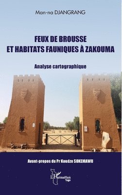 Man-Na Djangrang - Feux de brousse et habitats fauniques à Zakouma, Häftad