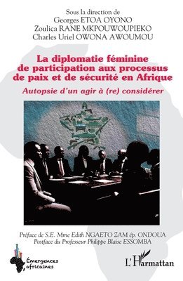 diplomatie féminine de participation aux processus de paix et de sécurité en Afrique