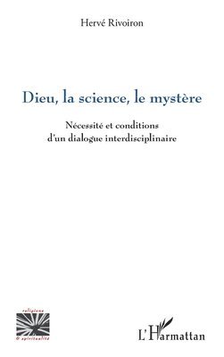 Dieu, la science, le mystère