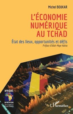 Michel Boukar - L'économie numérique au Tchad, Häftad