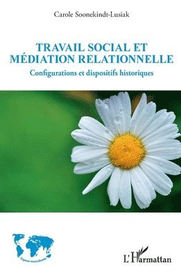 Travail social et médiation relationnelle