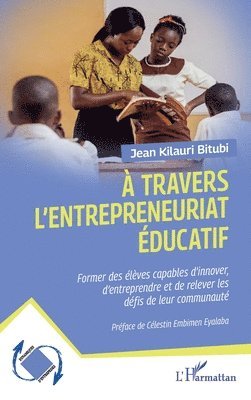 À travers l'entrepreneuriat éducatif