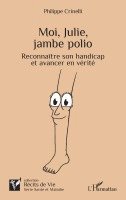 bokomslag Moi, Julie, jambe polio