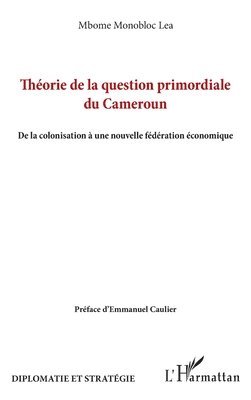 Théorie de la question primordiale du Cameroun