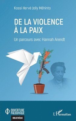 De la violence à la paix