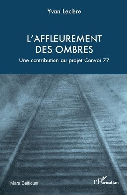 Yvan Leclère - L'affleurement des ombres, Häftad