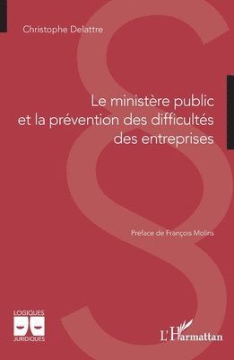 ministère public et la prévention des difficultés des entreprises