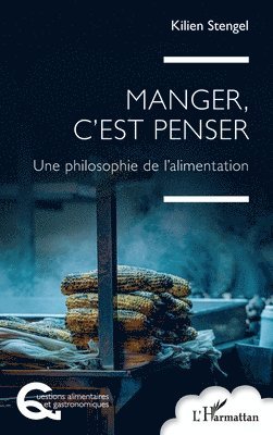 Manger, c'est penser