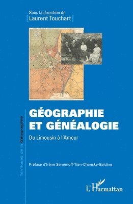 Laurent Touchart - Géographie et généalogie, Häftad