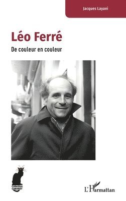 Jacques Layani - Léo Ferré, Häftad