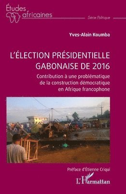 L'élection présidentielle gabonaise de 2016