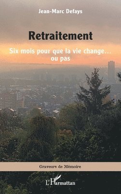 Jean-Marc Defays - Retraitement, Häftad