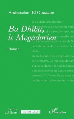 Ba Dhiba, le Mogadorien