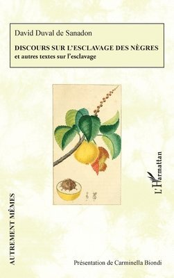 Discours sur l'esclavage des nègres