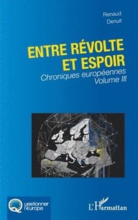 bokomslag Entre révolte et espoir