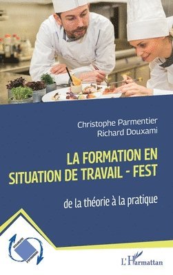 Formation En Situation de Travail - FEST