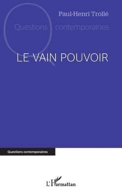 vain pouvoir