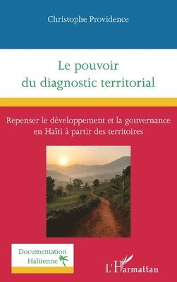 Christophe Providence - pouvoir du diagnostic territorial, Häftad
