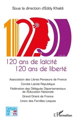 120 ans de laïcité 120 ans de liberté