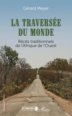 Gérard Meyer - traversée du monde, Häftad