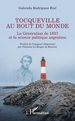 Gabriela Rodriguez Rial - Tocqueville au bout du monde, Häftad