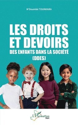Les droits et devoirs des enfants dans la société (DDES)