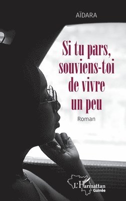 Aidara - Si tu pars, souviens-toi de vivre un peu, Häftad