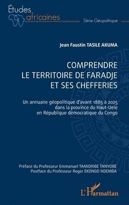 Comprendre le territoire de faradje et ses chefferies