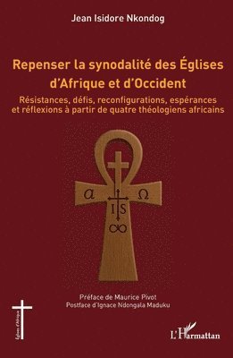 Repenser la synodalité des Églises d'Afrique et d'Occident