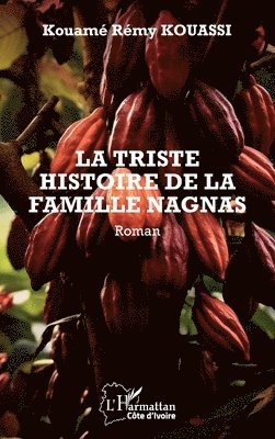 triste histoire de la famille Nagnas