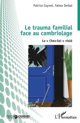 trauma familial face au cambriolage
