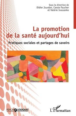 promotion de la santé aujourd'hui