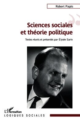 Robert Pagès, Elysée Sarin - Sciences sociales et théorie politique, Häftad