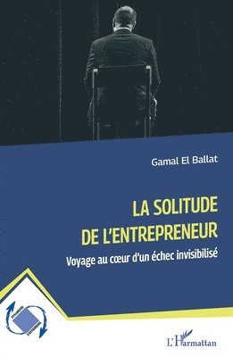 Gamal El Ballat - solitude de l'entrepreneur, Häftad