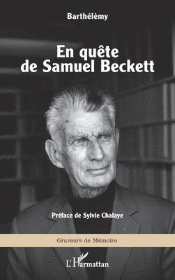 En quête de Samuel Beckett
