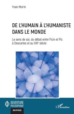 Yvan Morin - De l'humain à l'humaniste dans le monde, Häftad