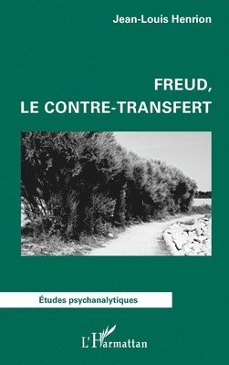 Freud, le contre-transfert