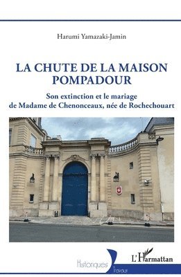 chute de la maison Pompadour